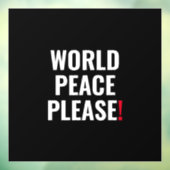 Wereld vrede alsjeblieft zwart wit rood geen oorlo raamsticker (Vel 3)