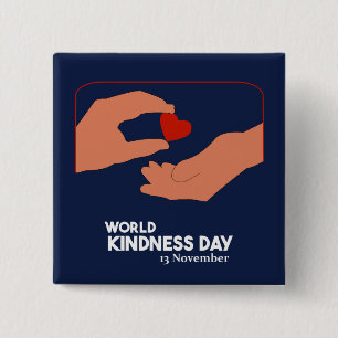 Wereld Vriendelijkheid Dag 13 november Vierkante Button 5,1 Cm