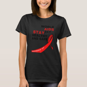 Wereldaidsdag: blijf gezond en veilig voor hiv/aid t-shirt