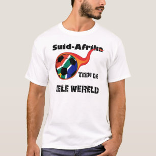 Wereldbeker - Zuid-Afrika versus de wereld T-shirt