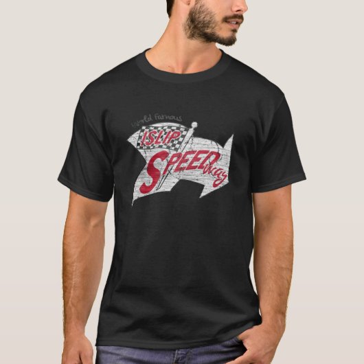 Wereldberoemde Islip Speedway  T-shirt (Voorkant)