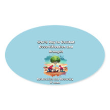 Werelddag tegen woestijnvorming en droogte.