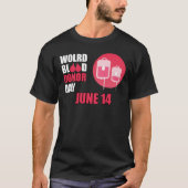 Werelddag van de bloeddonatie 14 juni t-shirt (Voorkant)