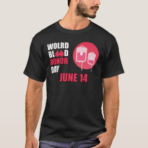 Werelddag van de bloeddonatie 14 juni t-shirt