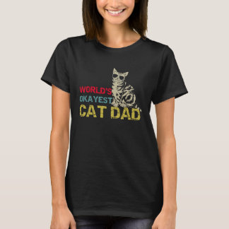 Werelddag van de Okayest Cat Dad Kat Fathers Dag v T-shirt
