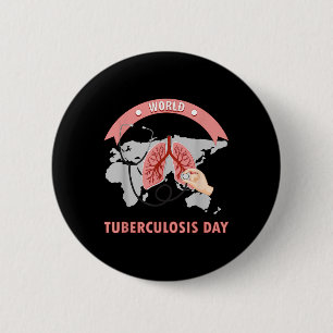 Werelddag van de Tuberculose Funny Health Awarenes Ronde Button 5,7 Cm