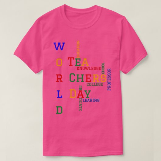 Werelddag van leraren t-shirt (Design voorkant)