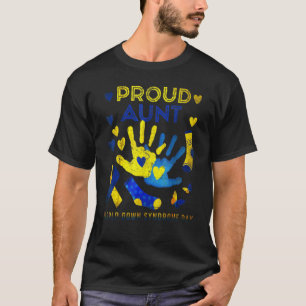 Werelddown syndrome sensibilisatiedag T21 ProTante T-shirt