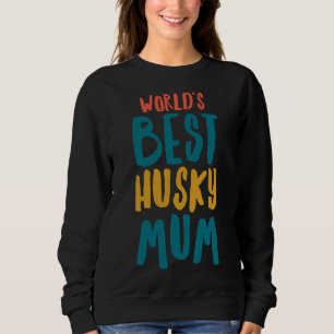 Werelden Best Husky Mum Trui