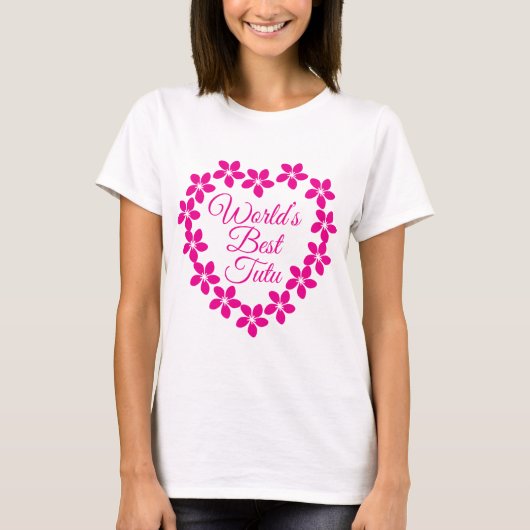 Werelden Best Tutu T-shirt (Voorkant)