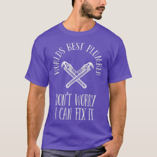 Werelden Beste loodgieter Grappig sanitair T-shirt