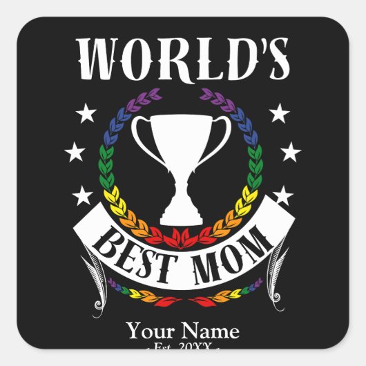 Werelden Beste Moeder Moederdag Regenboog Vlag Kle Vierkante Sticker (Voorkant)