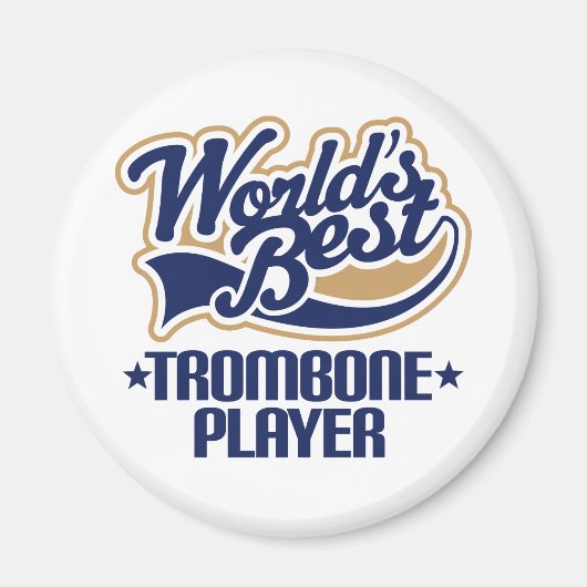 Werelden Beste Trombone Speler Gift Magneet (Voorkant)