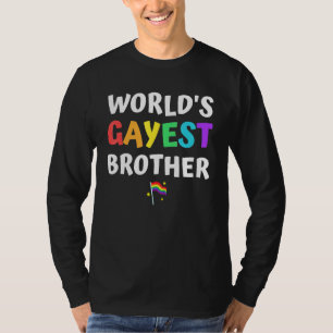 Werelden Gayest Brother Pride Regenboog Vlag Liefd T-shirt