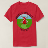 Werelden Grootste Golfer Crazy Golf Sarcasme Grapp T-shirt (Design voorkant)