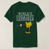 Werelden Grootste Handyman Builder penter DIY Funn T-shirt (Design voorkant)