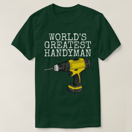 Werelden Grootste Handyman Builder penter DIY Funn T-shirt (Design voorkant)