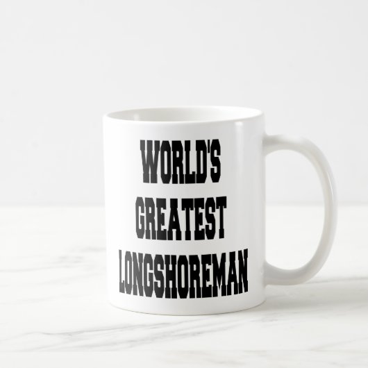 Werelden grootste longshoreman koffiemok (Rechts)