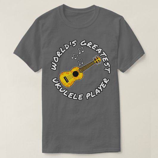 Werelden Grootste Ukulele Speler Ukulelist Musicus T-shirt (Design voorkant)