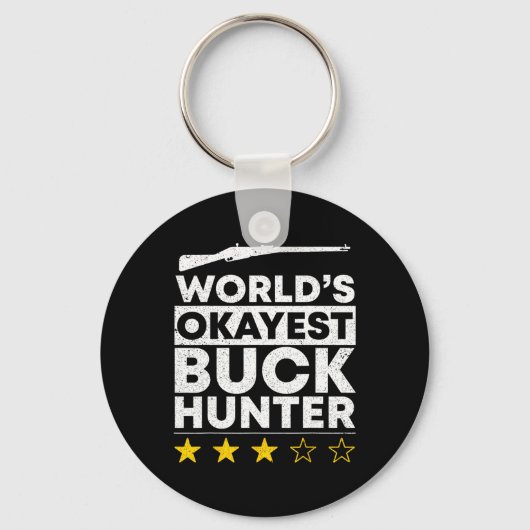 Werelden Okayest Buck Hunting Hunter Sleutelhanger (Voorkant)