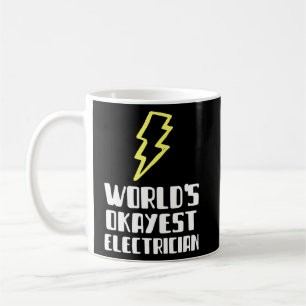 werelden Okayest Electricia Plumber Lazy Gekke Koffiemok