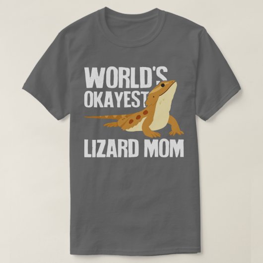 Werelden Okayest hagedis mam T-shirt (Design voorkant)