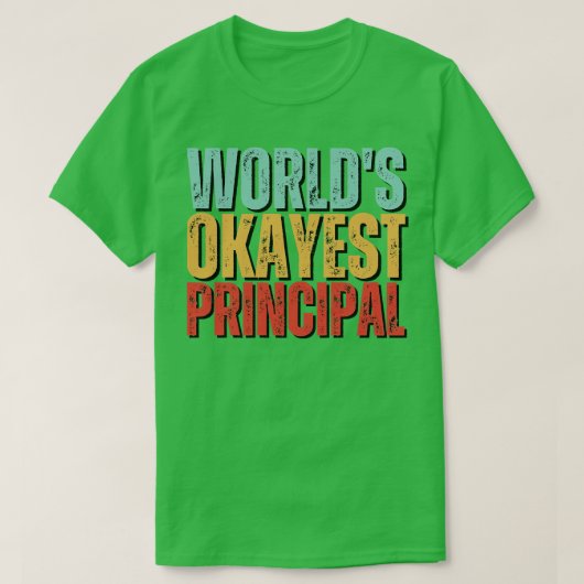Werelden Okayest Hoofdgeschenk Idee T-shirt (Design voorkant)