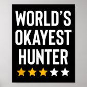 Werelden Okayest Hunter Funny Hunter Dad Vaderdag Poster (Voorkant)