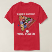 Werelden Okayest Pool Speler I Pool Biljart Speler T-shirt (Design voorkant)