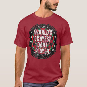 Werelden Okeyest Dart Player Darts Pijl T-shirt