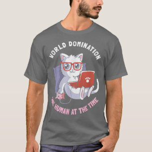 Wereldheerschappij één mens op dat moment grappige t-shirt