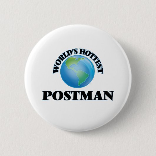 Wereldhotste postman ronde button 5,7 cm (Voorkant)