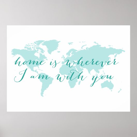 Wereldkaart, thuis is waar ik ook ben bij jou poster (Voorkant)