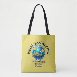 Wereldlerarendag. Leraren vormen de toekomst. Tote Bag