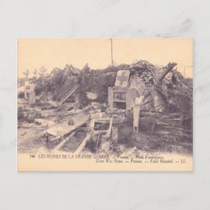 Wereldoorlog I, Frankrijk, ruïnes van een veldhosp Briefkaart