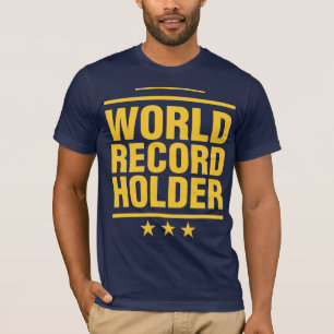 Wereldrecordhouder! T-shirt