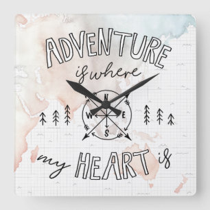 Wereldreiziger   avontuur is waar mijn hart ligt vierkante klok