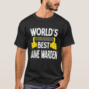 Werelds Beste Baan Titel Beroep Game Warden T-shirt