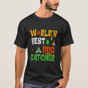 Werelds Beste Bug Catcher Bug Jager Voor Kinderen T-shirt