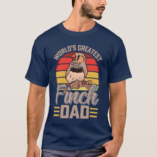 Werelds beste Finch Dad Finches Dad Vogelliefhebbe T-shirt (Voorkant)