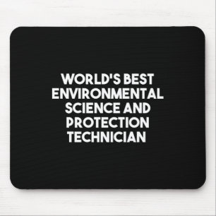 Werelds beste milieuwetenschap en -bescherming muismat