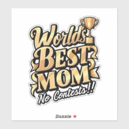 werelds beste moeder geen contest sticker