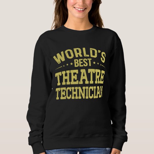 Werelds Beste Theatertechnicus Functie Theater Trui (Voorkant)