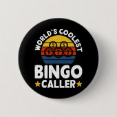 Werelds Coolste Bingo Oproeper Ronde Button 5,7 Cm (Voorkant)