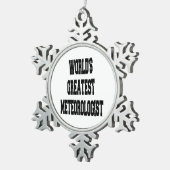 Werelds grootste meteoroloog tin sneeuwvlok ornament (Rechts)