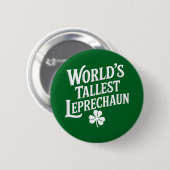 Werelds hoogste Leprechaun Ierse St. Patrick's Dag Ronde Button 5,7 Cm (Voorkant /achterkant)