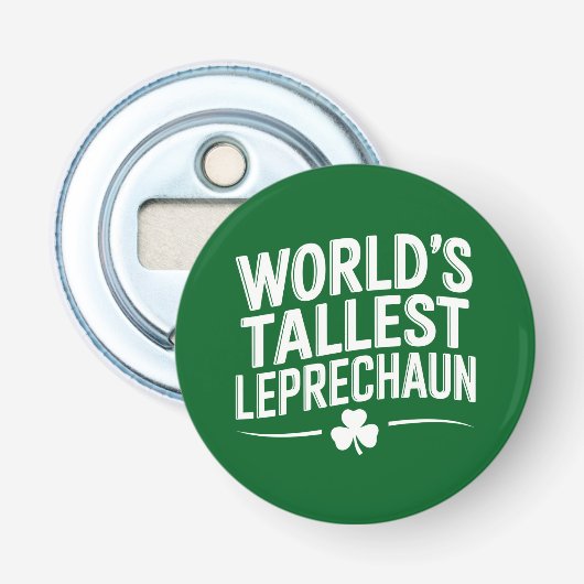 Werelds hoogste Leprechaun St. Patrick's Day Button Flesopener (Voorkant)