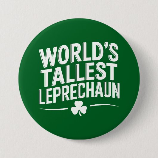 Werelds hoogste Leprechaun St. Patrick's Day Ronde Button 7,6 Cm (Voorkant)