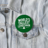 Werelds hoogste Leprechaun St. Patrick's Day Ronde Button 7,6 Cm (In situ)