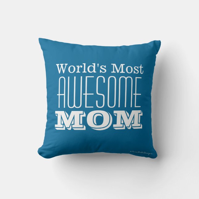 Werelds Meest AWESOME MOM-tekstontwerp Kussen (Voorkant)